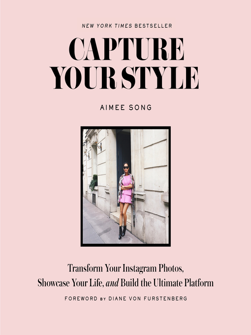 Title details for Capture Your Style by Aimee Song - Wait list